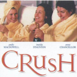 Crush Andie MacDowell 2004 DVD Top-quality Free UK shipping