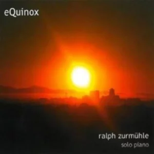 Ralph Zurmühle EQuinox Ralph Zurmühle 2011 CD Top-quality Free UK shipping