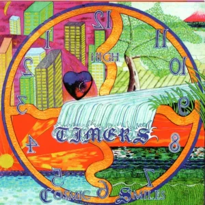 HIGH TIMERS Cosmic Smiles 2003 CD Top-quality Free UK shipping