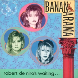 Robert De Niro's Waiting... Bananarama 1984 Records Top-quality