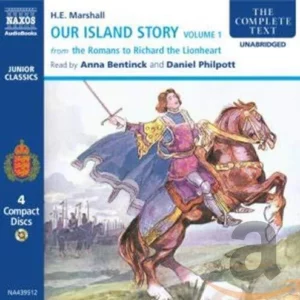 Our Island Story: vol. 1 H.E.Marshall 2006 CD Top-quality Free UK shipping