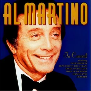 In Concert Al Martino 2008 CD Top-quality Free UK shipping