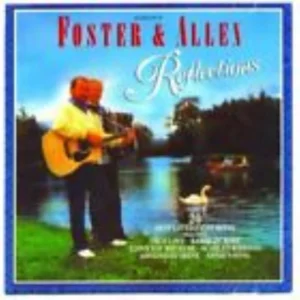 Reflections Foster & Allen 1991 CD Top-quality Free UK shipping