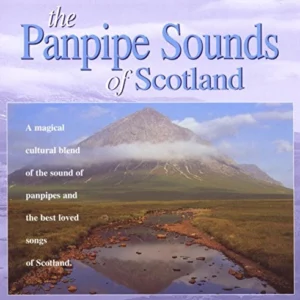 The Pan Pipe Sounds of Scotland Various Artists 1997 CD Top-quality