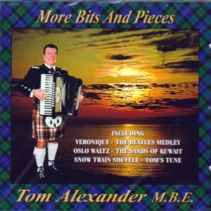 More Bits And Pieces Tom Alexander Mbe 2019 CD Top-quality Free UK shipping