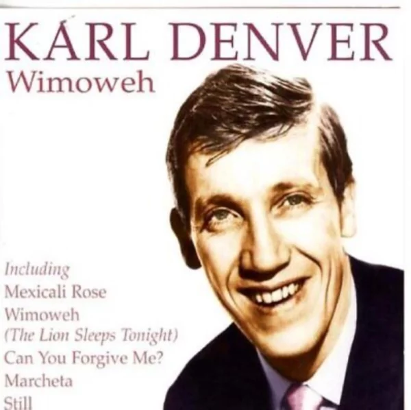 Denver, Karl - Wimoweh Karl Denver 2004 CD Top-quality Free UK shipping