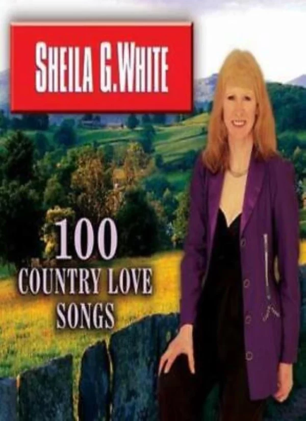 100 Country Love Songs Sheila G. White 2002 CD Top-quality Free UK shipping