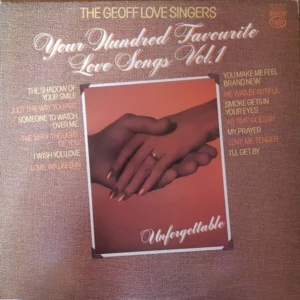 Your Hundred Favourite Love Songs Vol.1 The Geoff Love Singers 1980 Records