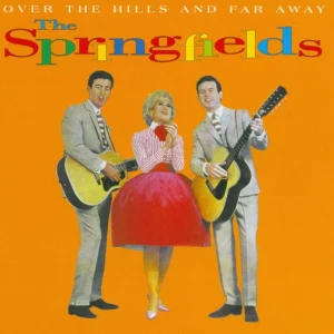 Over The Hills And Far Away The Springfields 1997 CD Top-quality