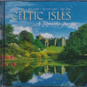 Celtic Isles: A Romantic Journey Various Artists 2006 CD Top-quality