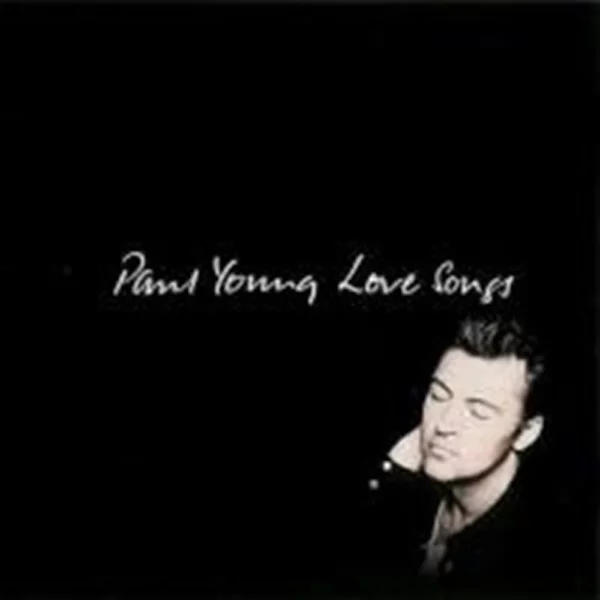 Love Songs Paul Young 2003 CD Top-quality Free UK shipping