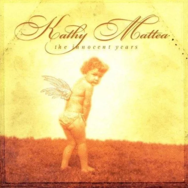 The Innocent Years Kathy Mattea 2000 CD Top-quality Free UK shipping