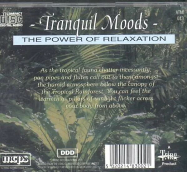 Tranquil Moods - The Power Of Relaxation - Tropical Rainforest Various CD