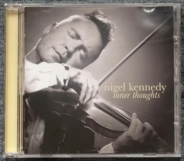 Inner Thoughts Nigel Kennedy 2005 CD Top-quality Free UK shipping