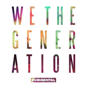 We The Generation RUDIMENTAL 2015 CD Top-quality Free UK shipping