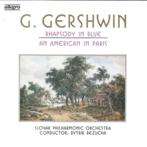 Rhapsody In Blue - An American In Paris George Gershwin CD Top-quality