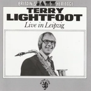 Live in Leipzig Terry Lightfoot CD Top-quality Free UK shipping