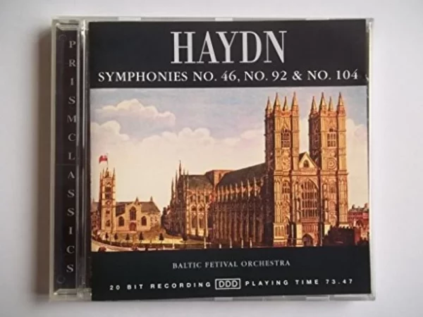 Haydn: Symphonies 46/92/104 Baltic Festival Orchestra de Prism 2004 CD