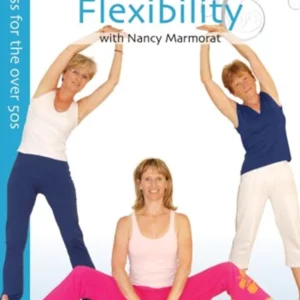 Fitness for the Over 50s Increase Flexibility Nancy Marmorat 2009 DVD