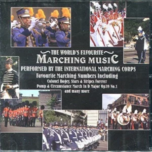 The World's Favourite - Marching Music International Marching Corps CD