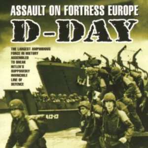 D-Day - Assault On Fortress Europe War File 2008 DVD Top-quality