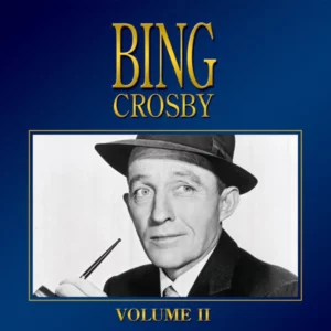 Bing Crosby - , Vol. 2 Bing Crosby 2006 CD Top-quality Free UK shipping