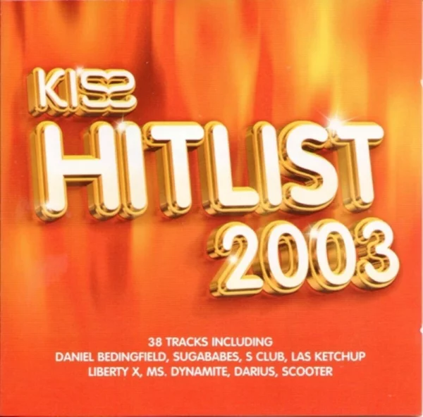 Kiss Hitlist 2003 Various Artists 2002 CD Top-quality Free UK shipping