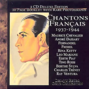 Chantons Francais 1937 - 1944 Various Artists 2001 CD Top-quality