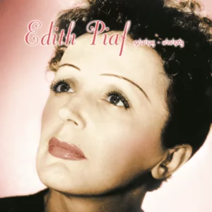 Edith Piaf Vol.1: 19/12/1915 - 11/10/1963 Édith Piaf 2005 CD Top-quality