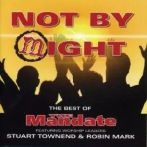 Not By Might The Mandate 2008 CD Top-quality Free UK shipping