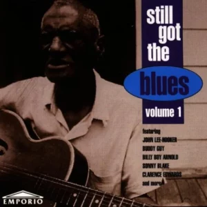 Still Got the Blues Vol 1 Various Artists 1996 CD Top-quality Free UK shipping