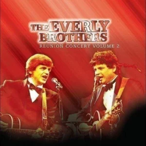 Reunion Concert Vol. 2 The Everly Brothers 2004 New CD Top-quality