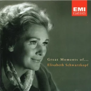 Great Moments of… Elisabeth Schwarzkopf Elisabeth Schwarzkopf 2001 CD