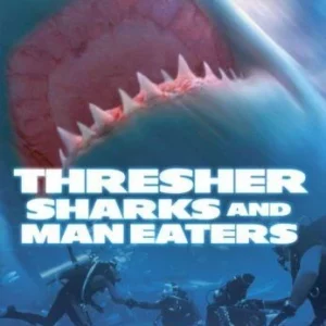 Shark Attack - The Thresher Sharks And Man Eaters 2005 DVD Top-quality