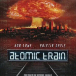 Atomic Train Rob Lowe 2003 DVD Top-quality Free UK shipping