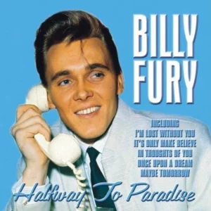 Halfway To Paradise Billy Fury 2008 CD Top-quality Free UK shipping