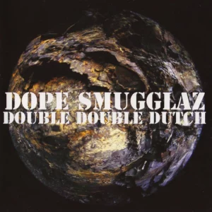 Double Double Dutch Dope Smugglaz 1999 CD Top-quality Free UK shipping