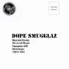 Double Double Dutch Dope Smugglaz 1999 CD Top-quality Free UK shipping