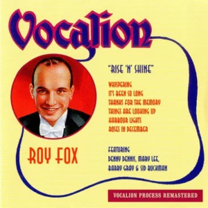 Rise 'N' Shine Roy Fox 1998 CD Top-quality Free UK shipping