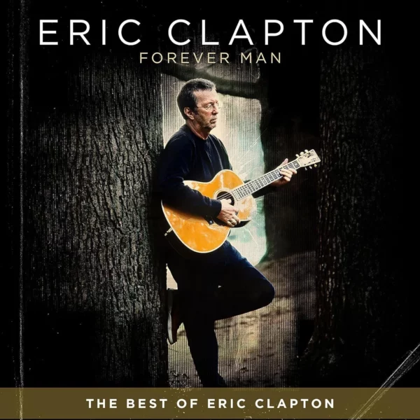 Forever Man Eric Clapton 2015 CD Top-quality Free UK shipping