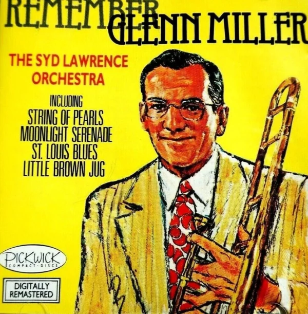 Syd Lawrence Orchestra - Remember Glenn Miller Glenn Miller CD Top-quality