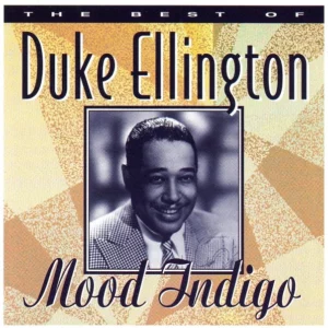 Mood Indigo - The Best Of Duke Ellington Duke Ellington 1995 New CD Top-quality