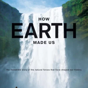 How Earth Made Us Iain Stewart 2010 DVD Top-quality Free UK shipping