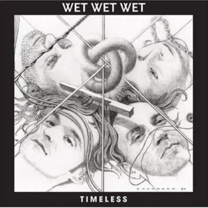 Timeless Wet Wet Wet 2007 CD Top-quality Free UK shipping