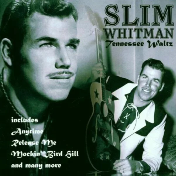 Tennessee Waltz Slim Whitman 2000 CD Top-quality Free UK shipping