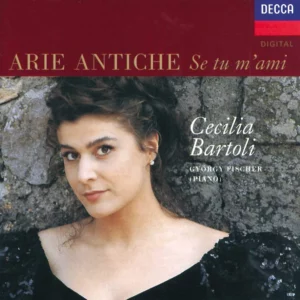 Cecilia Bartoli - Se Tu M'ami Cecilia Bartoli 1992 CD Top-quality