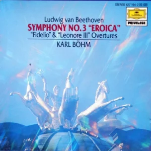 Symphony No. 3 "Eroica" / "Fidelio" & "Leonore III" Overtures 1969 CD