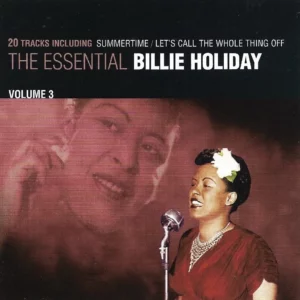 The Essential Billie Holiday, Vol. 3 Billie Holiday 2003 CD Top-quality