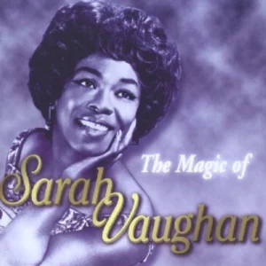 The Magic of Sarah Vaughan Sarah Vaughan 2004 CD Top-quality Free UK shipping