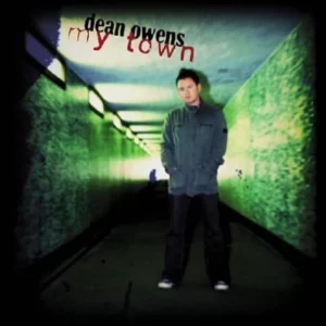 My Town Dean Owens 2004 CD Top-quality Free UK shipping